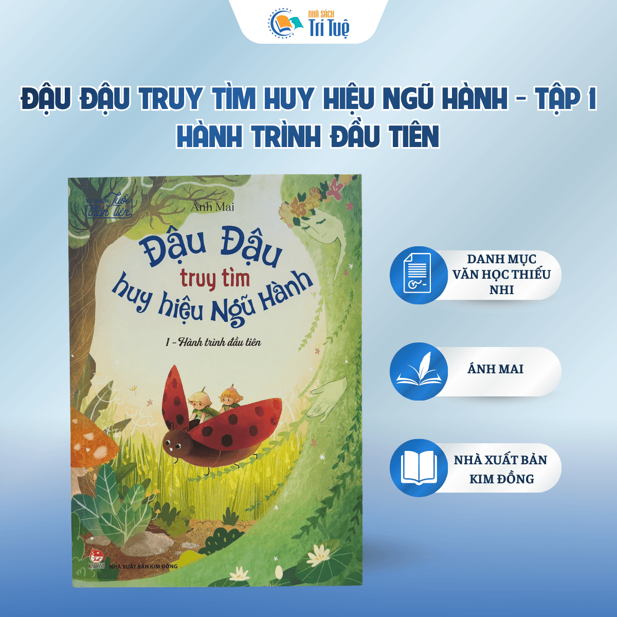 Đậu Đậu Truy Tìm Huy Hiệu Ngũ Hành - Tập 1 - Hành Trình Đầu Tiên