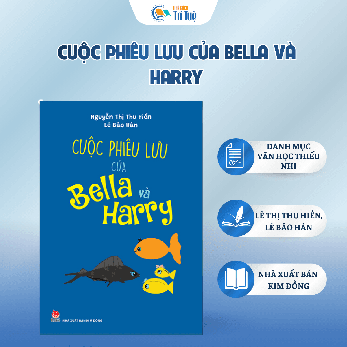Cuộc Phiêu Lưu Của Bella Và Harry