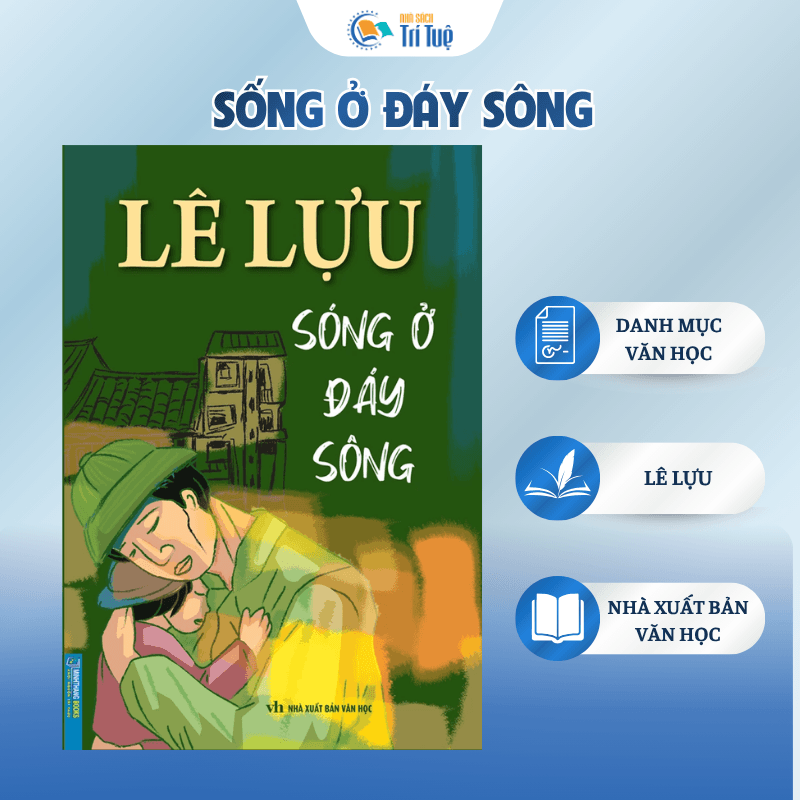 Sách: Sống Ở Đáy Sông