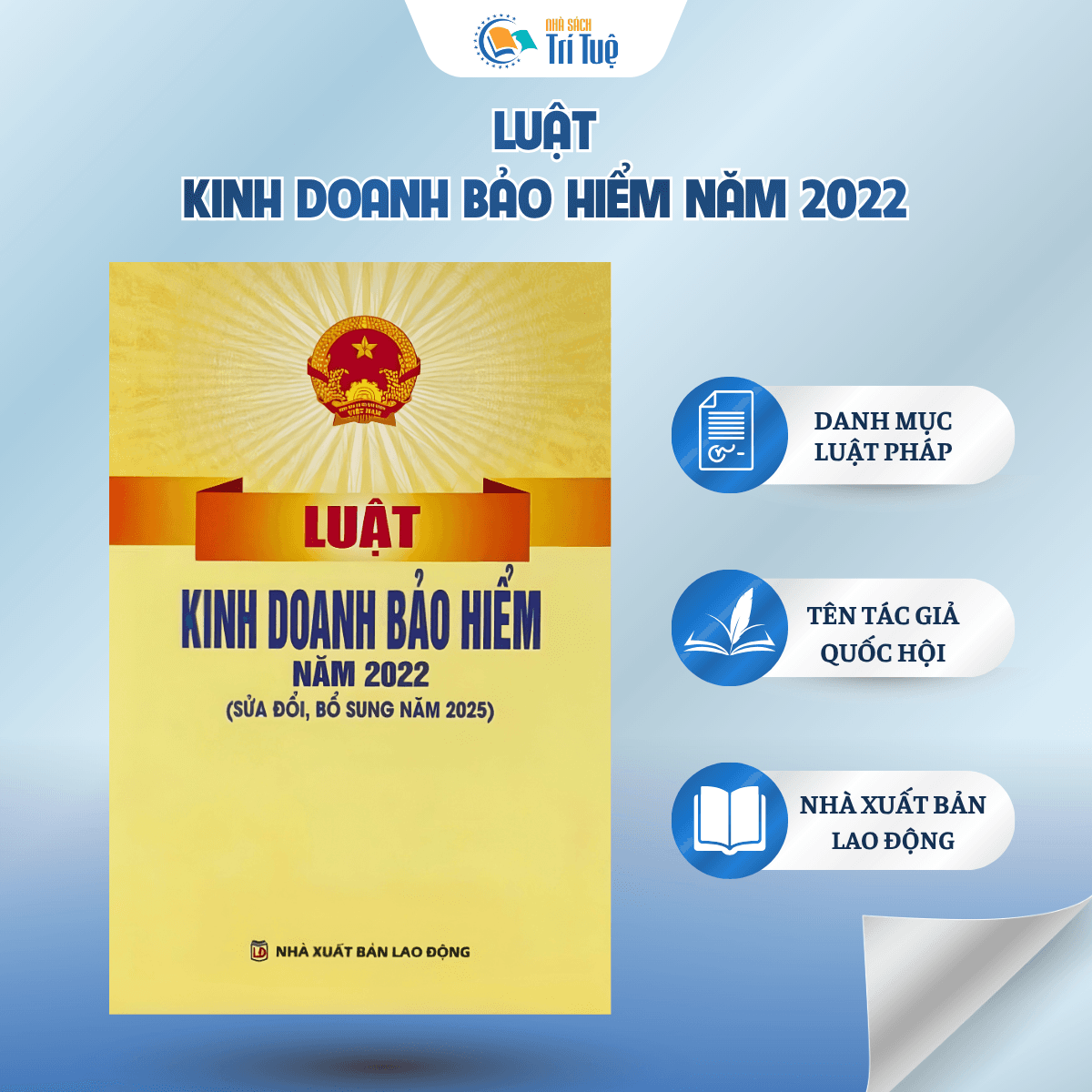 Sách: Luật Kinh Doanh Bảo Hiểm Năm 2022 (Sửa Đổi, Bổ Sung Năm 2025)