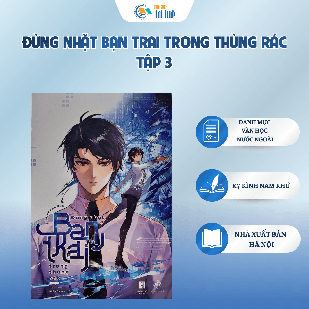 Sách: Đừng Nhặt Bạn Trai Trong Thùng Rác - Tập 3