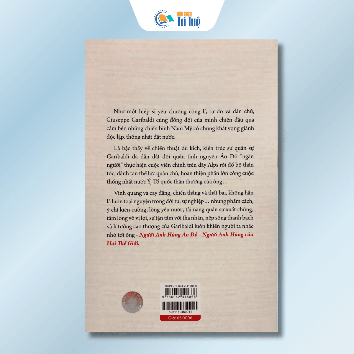 Garibaldi Người Anh Hùng Áo Đỏ - Tủ Sách Thanh Niên