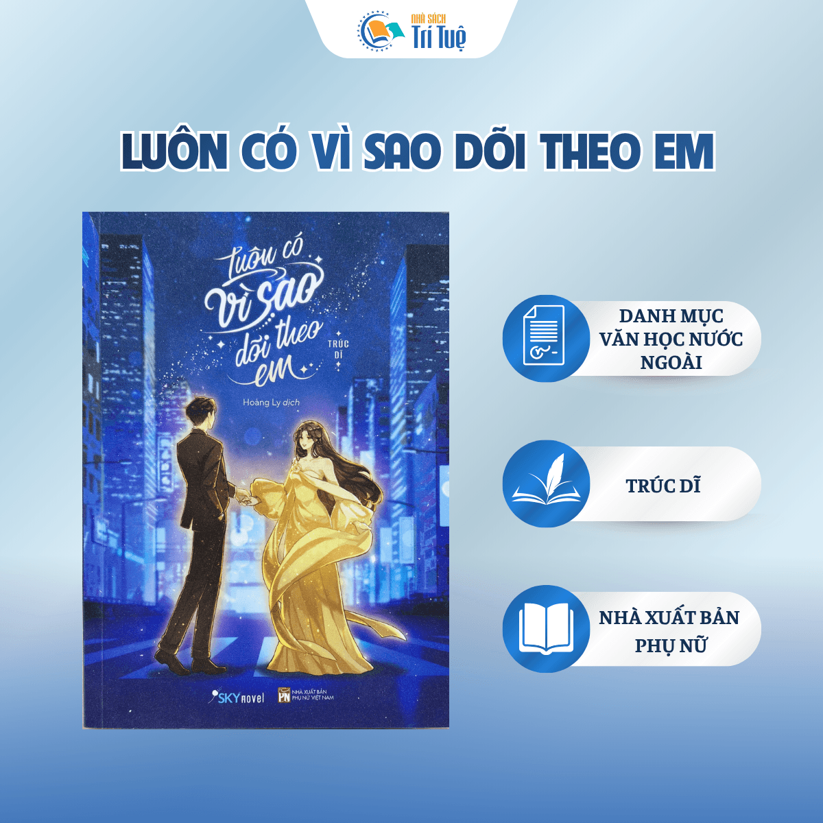 Sách: Luôn Có Vì Sao Dõi Theo Em