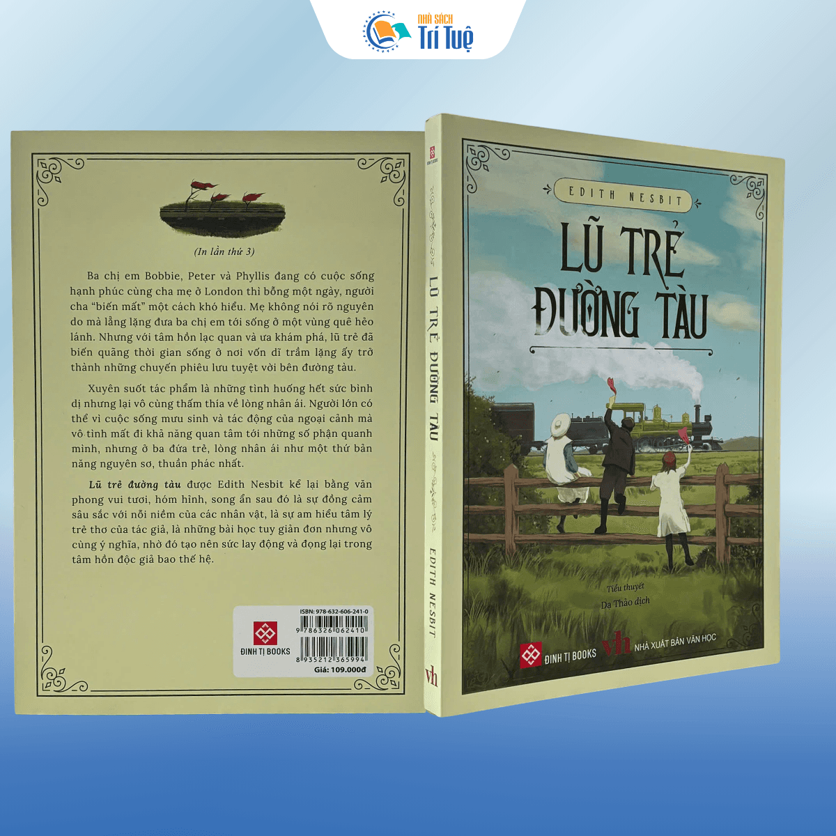 Sách: Lũ Trẻ Đường Tàu - NXB Văn Học