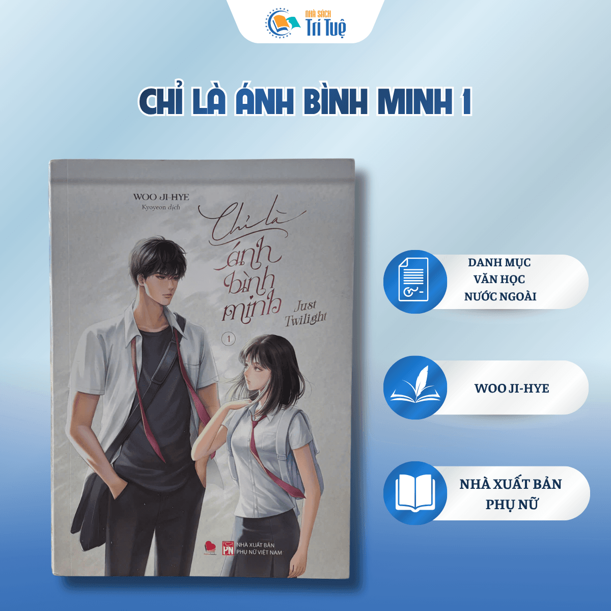 Sách - Chỉ Là Ánh Bình Minh (Trọn bộ 2 tập)