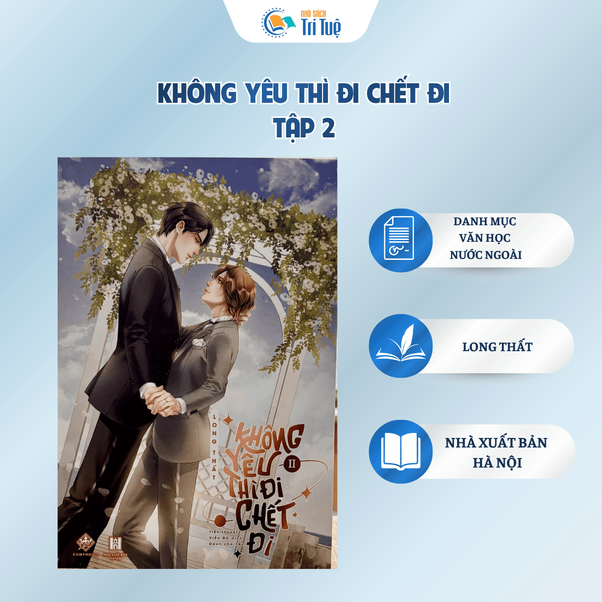 Sách: Không Yêu Thì Đi Chết Đi - Tập 2