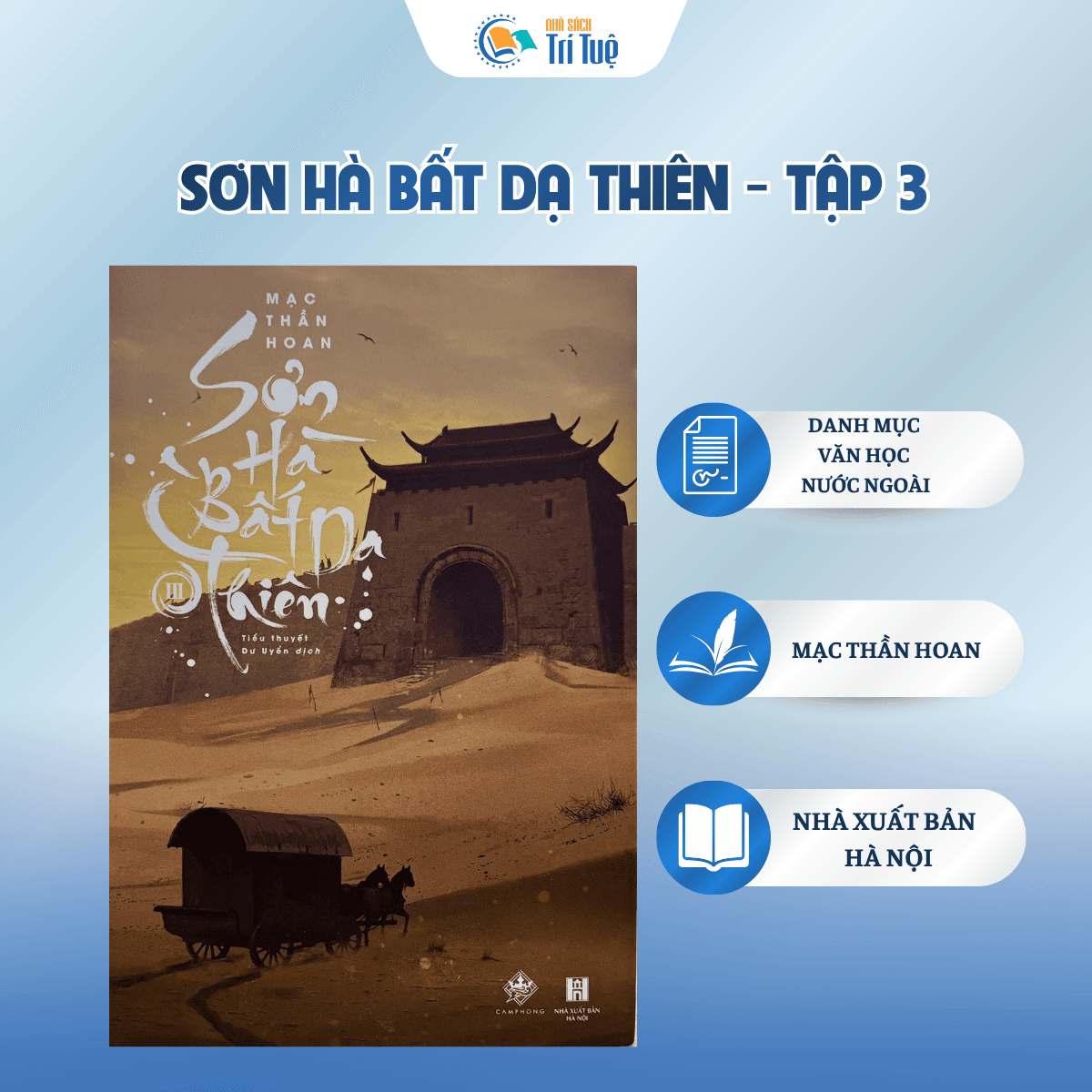 Sách: Sơn Hà Bất Dạ Thiên - Tập 3