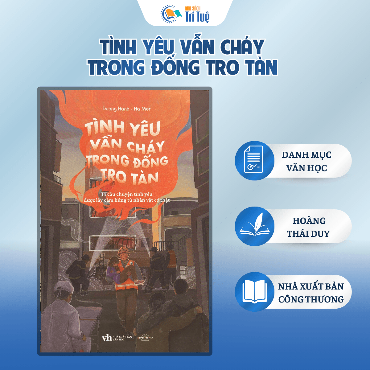 Sách: Tình Yêu Vẫn Cháy Trong Đống Tro Tàn