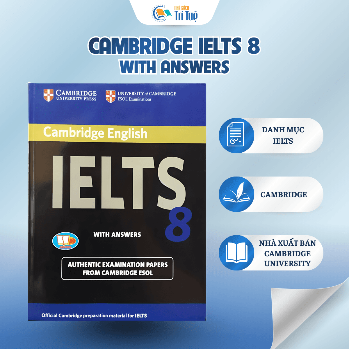SÁCH: CAMBRIDGE IELTS 8 WITH ANSWERS