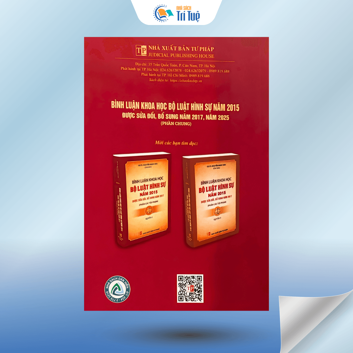 Sách: Bình Luận Khoa Học Bộ Luật Hình Sự Năm 2015 (Sửa Đổi, Bổ Sung Năm 2017, 2025) - Phần Chung