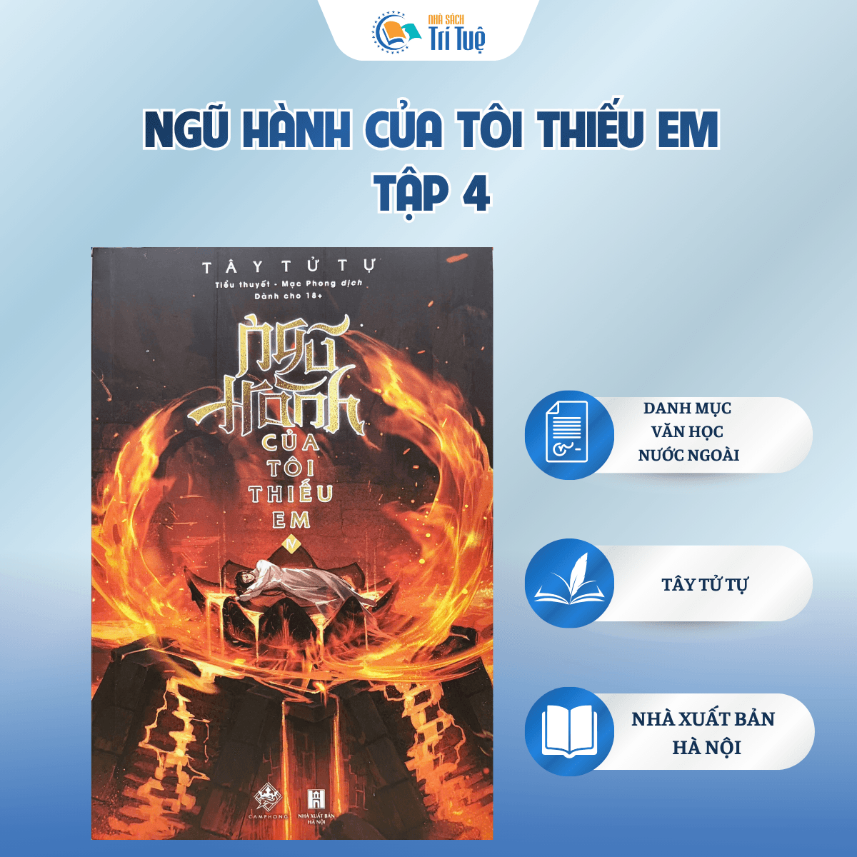 Sách: Ngũ Hành Của Tôi Thiếu Em - Tập 4
