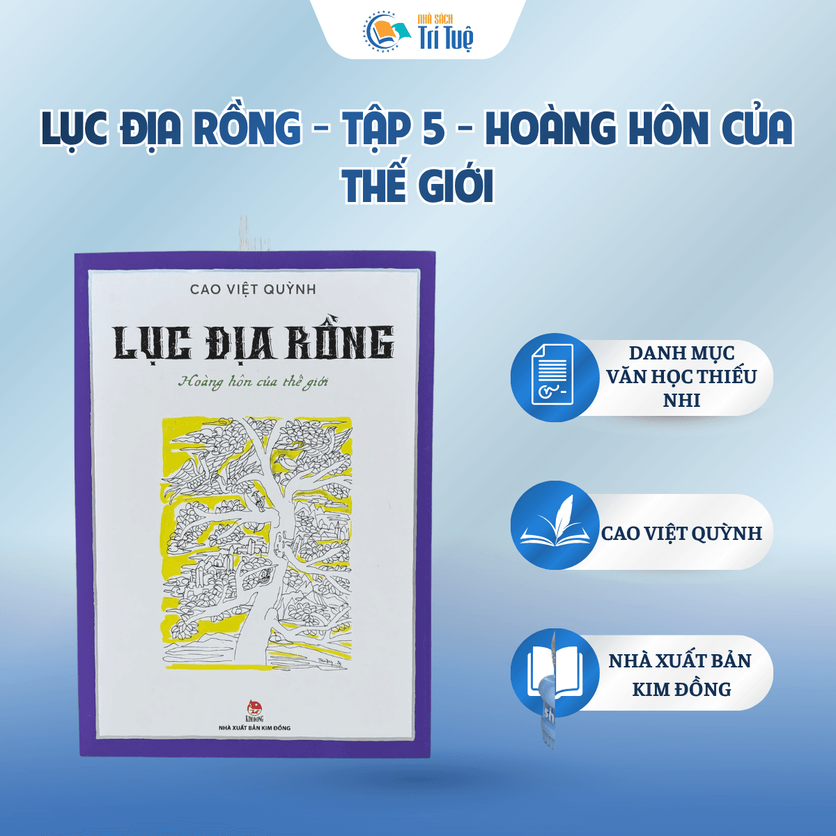 Lục Địa Rồng - Tập 5 - Hoàng Hôn Của Thế Giới