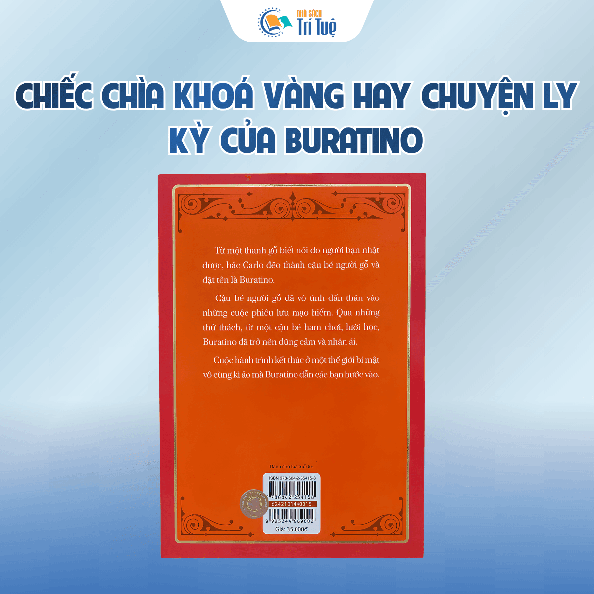 Sách: Chiếc Chìa Khoá Vàng Hay Chuyện Ly Kỳ Của Buratino