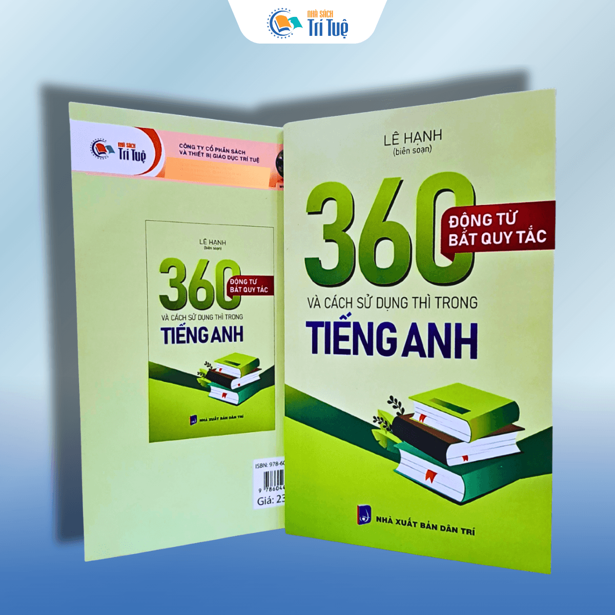 Sách: 360 Động Từ Bất Quy Tắc Và Cách Sử Dụng Thì Trong Tiếng Anh