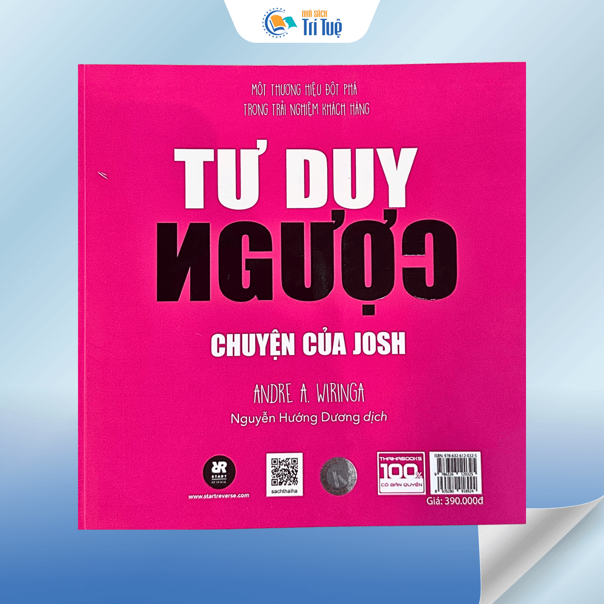 Tư Duy Ngược - Hành Trình Khách Hàng