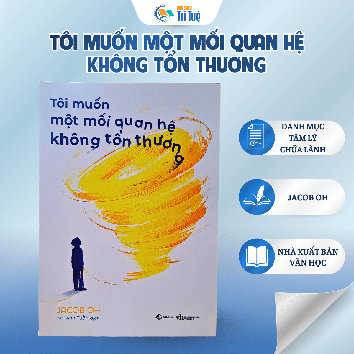 Tôi Muốn Một Mối Quan Hệ Không Tổn Thương