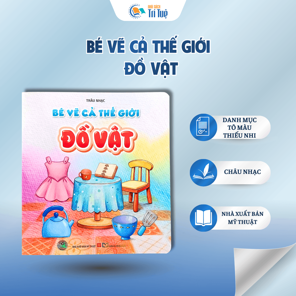 Bé vẽ cả thế giới - Đồ vật