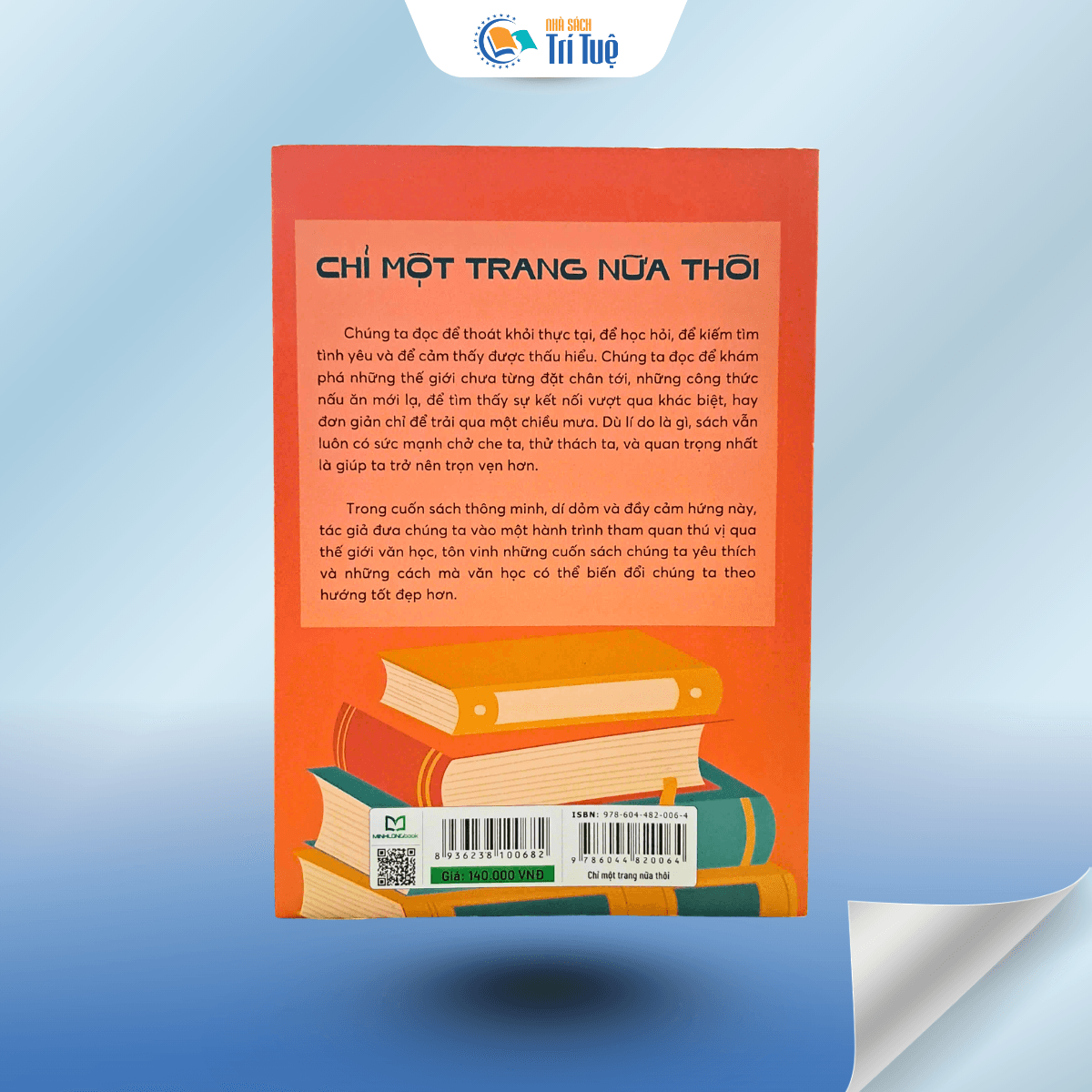Chỉ Một Trang Nữa Thôi. Những Trải Nghiệm Đọc Sách Thú Vị