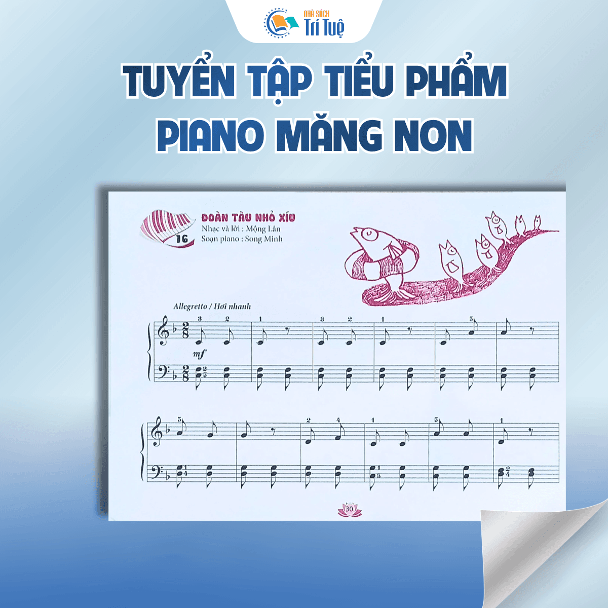 Tuyển tập tiểu phẩm piano măng non - phần 1