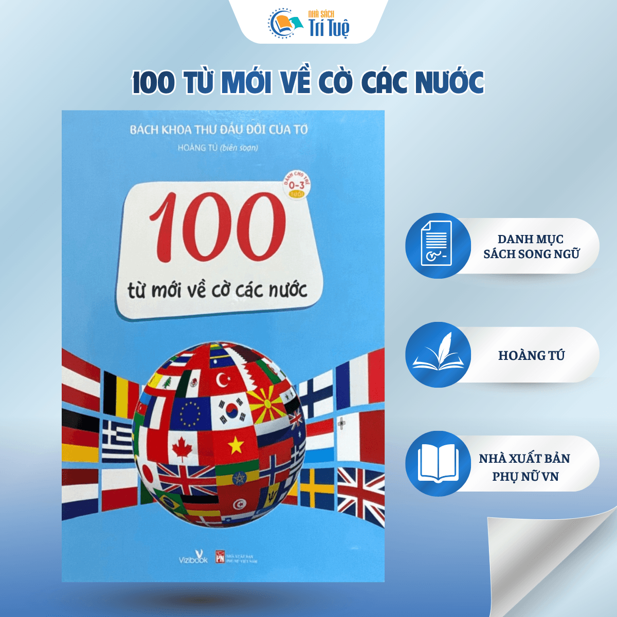100 Từ Mới Về Cờ Các Nước - Bách Khoa Thư Đầu Đời Của Tớ