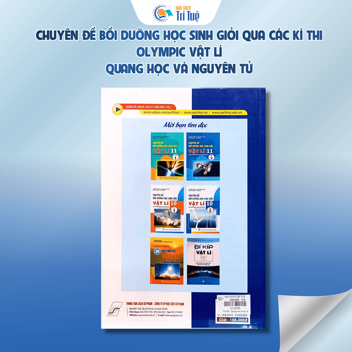 Chuyên đề bồi dưỡng học sinh giỏi qua các kì thi olympic Vật lí - Quang học và nguyên tử