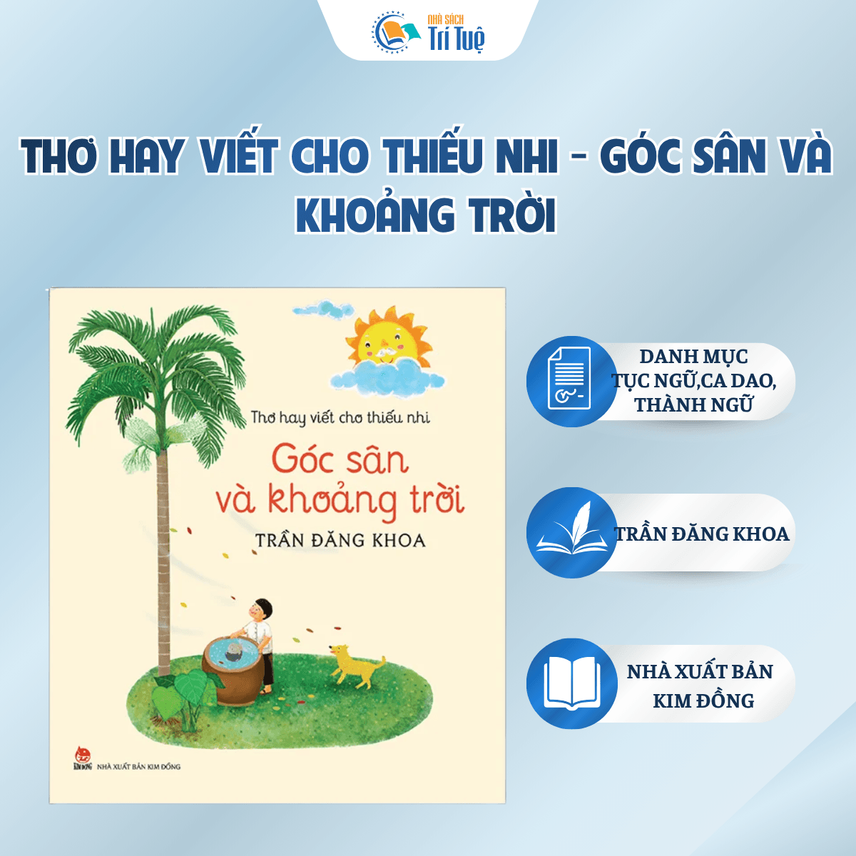 Thơ Hay Viết Cho Thiếu Nhi - Góc Sân Và Khoảng Trời