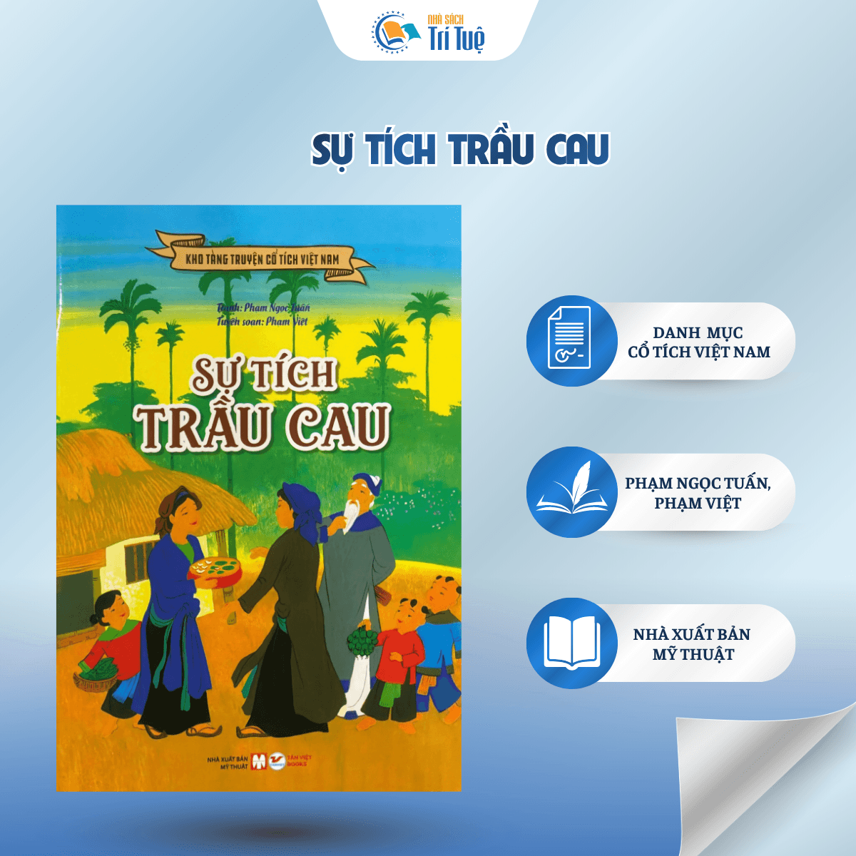 Sự Tích Trầu Cau - Kho Tàng Truyện Cổ Tích Việt Nam