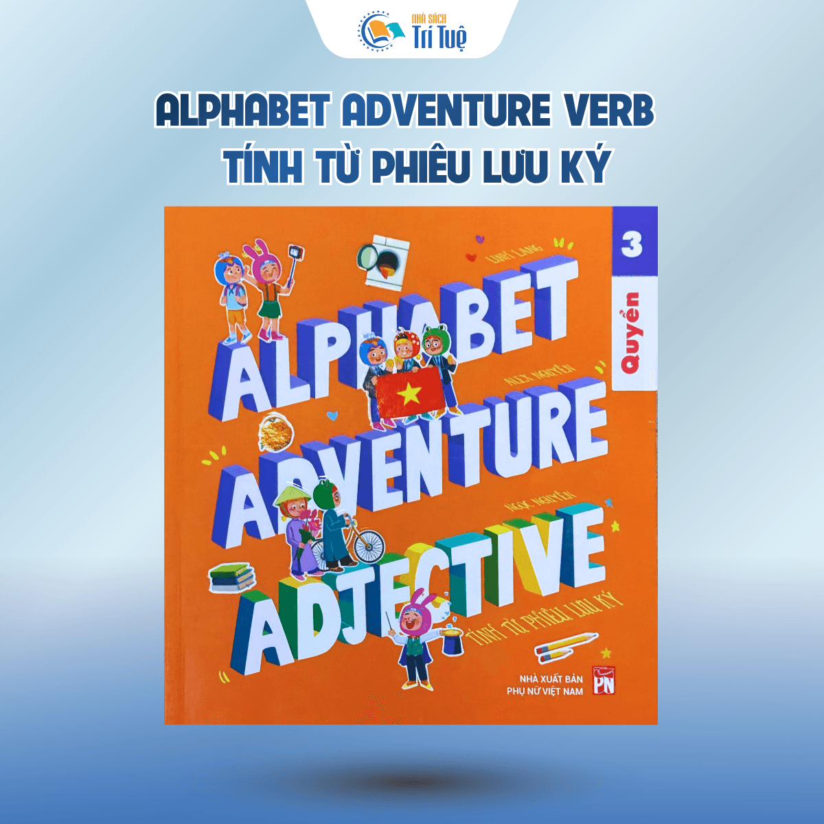 Bộ Alphabet Adventure (3 cuốn)