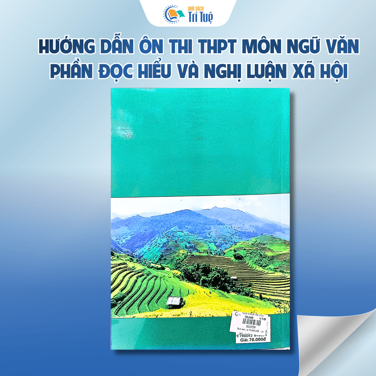 Hướng dẫn ôn thi trung học phổ thông môn Ngữ Văn - Phần đọc hiểu và nghị luận xã hội