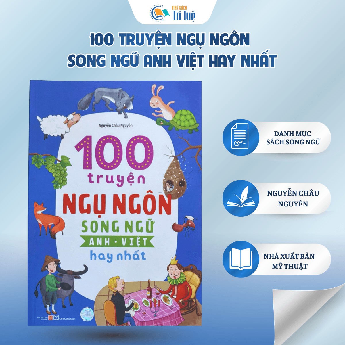 100 Truyện Ngụ Ngôn Song Ngữ Anh - Việt Hay Nhất