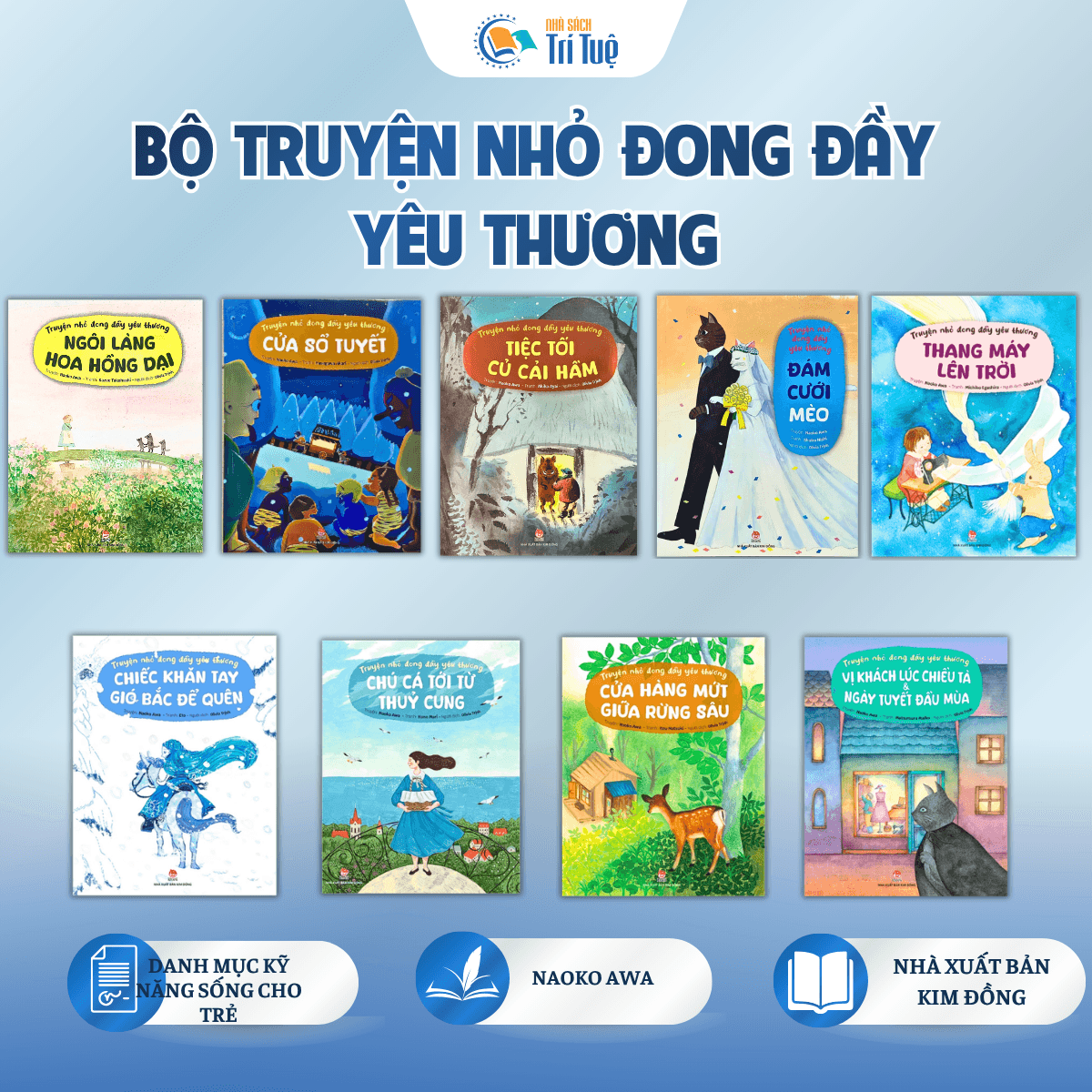 Combo Truyện nhỏ đong đầy yêu thương (9 cuốn)