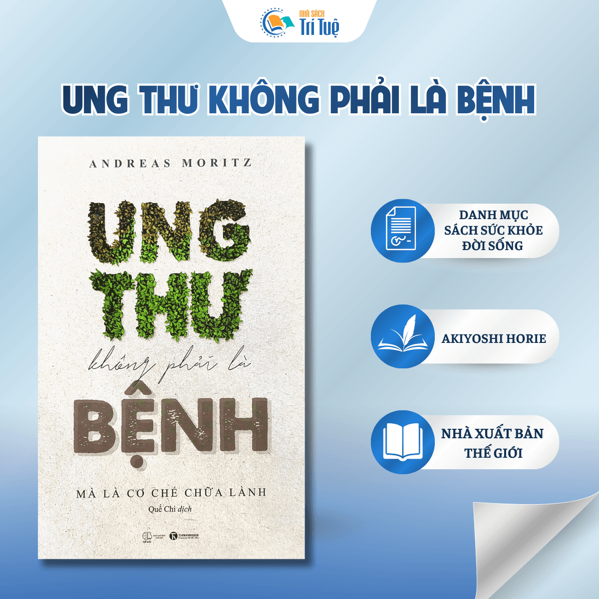 Ung thư không phải là bệnh mà là cơ chế chữa lành