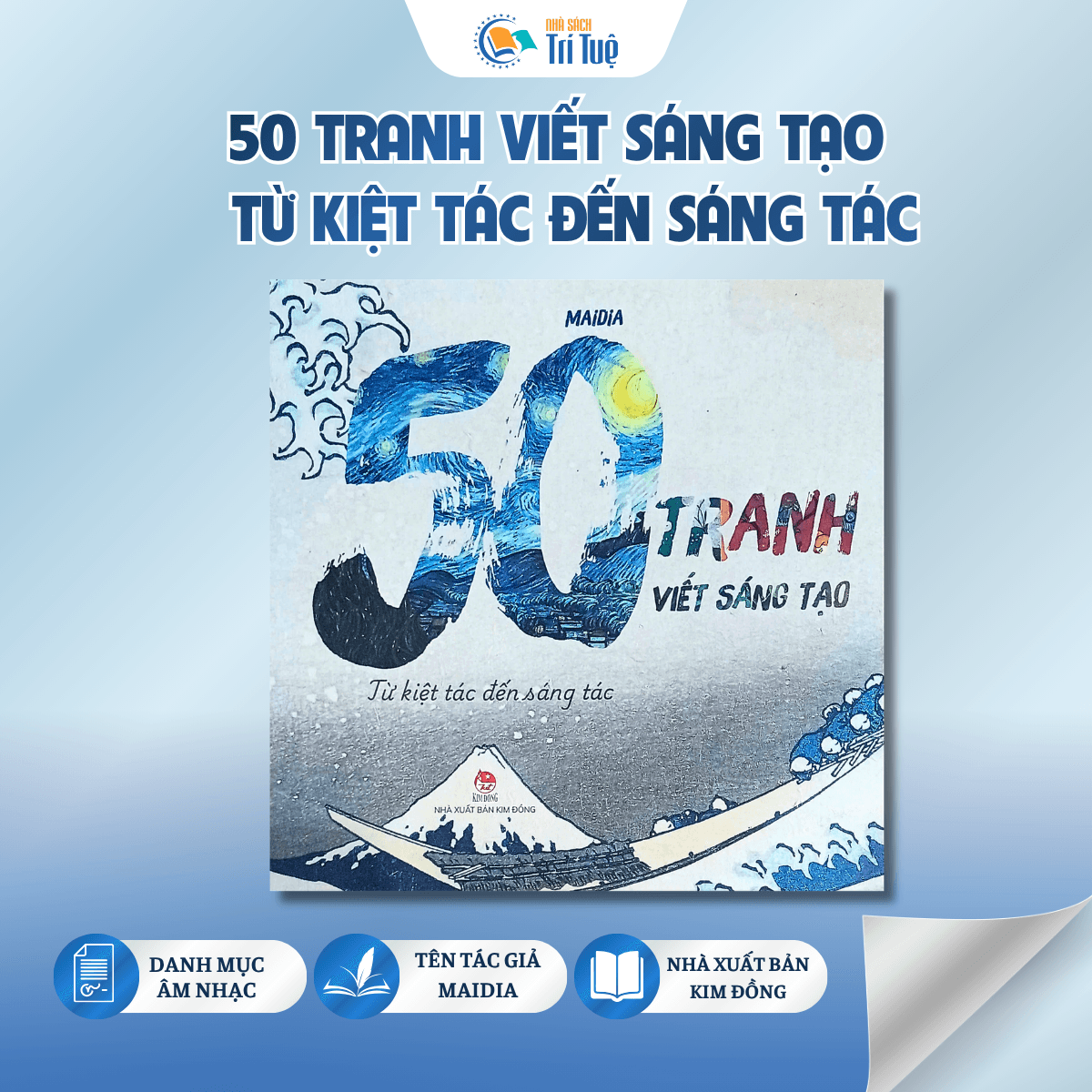 50 tranh viết sáng tạo - từ kiệt tác đến sáng tác