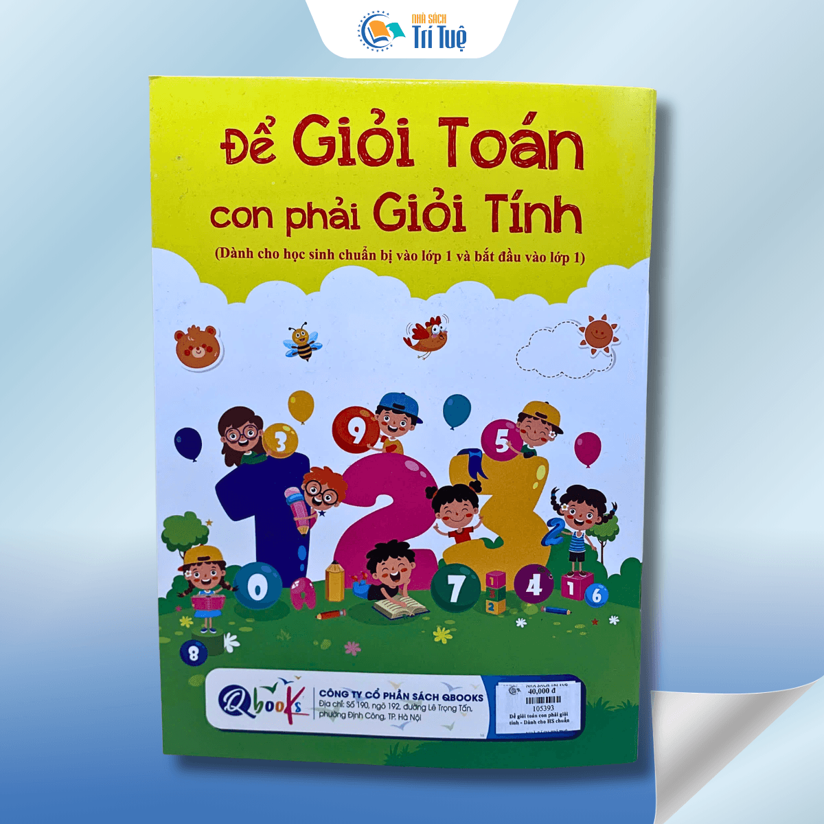 Để Giỏi Toán Con Phải Giỏi Tính