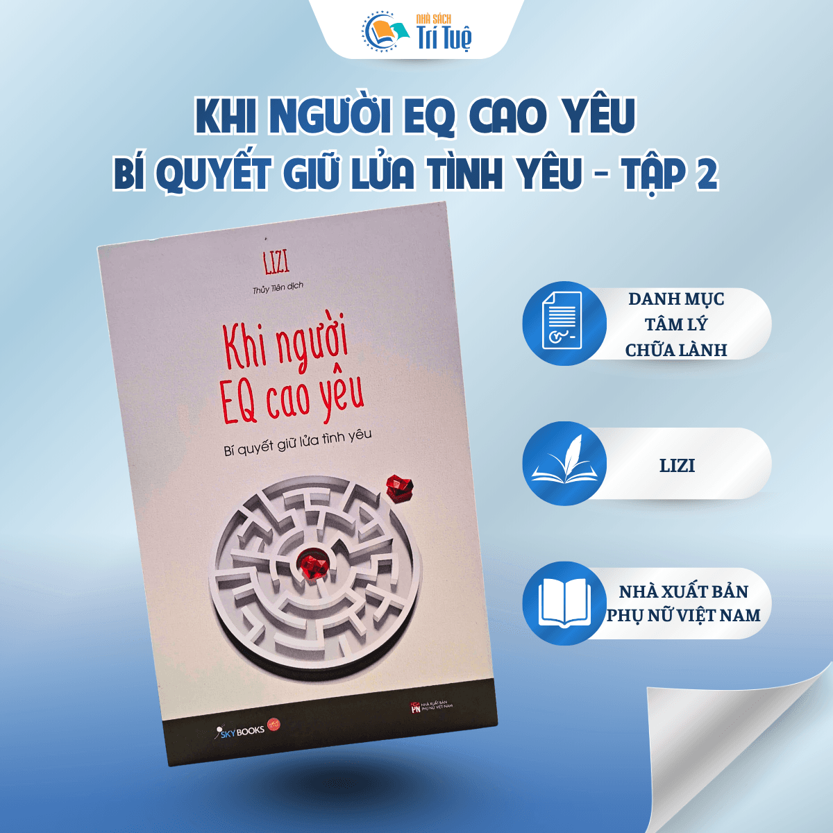 Khi Người EQ Cao Yêu - Bí Quyết Giữ Lửa Tình Yêu - Tập 2