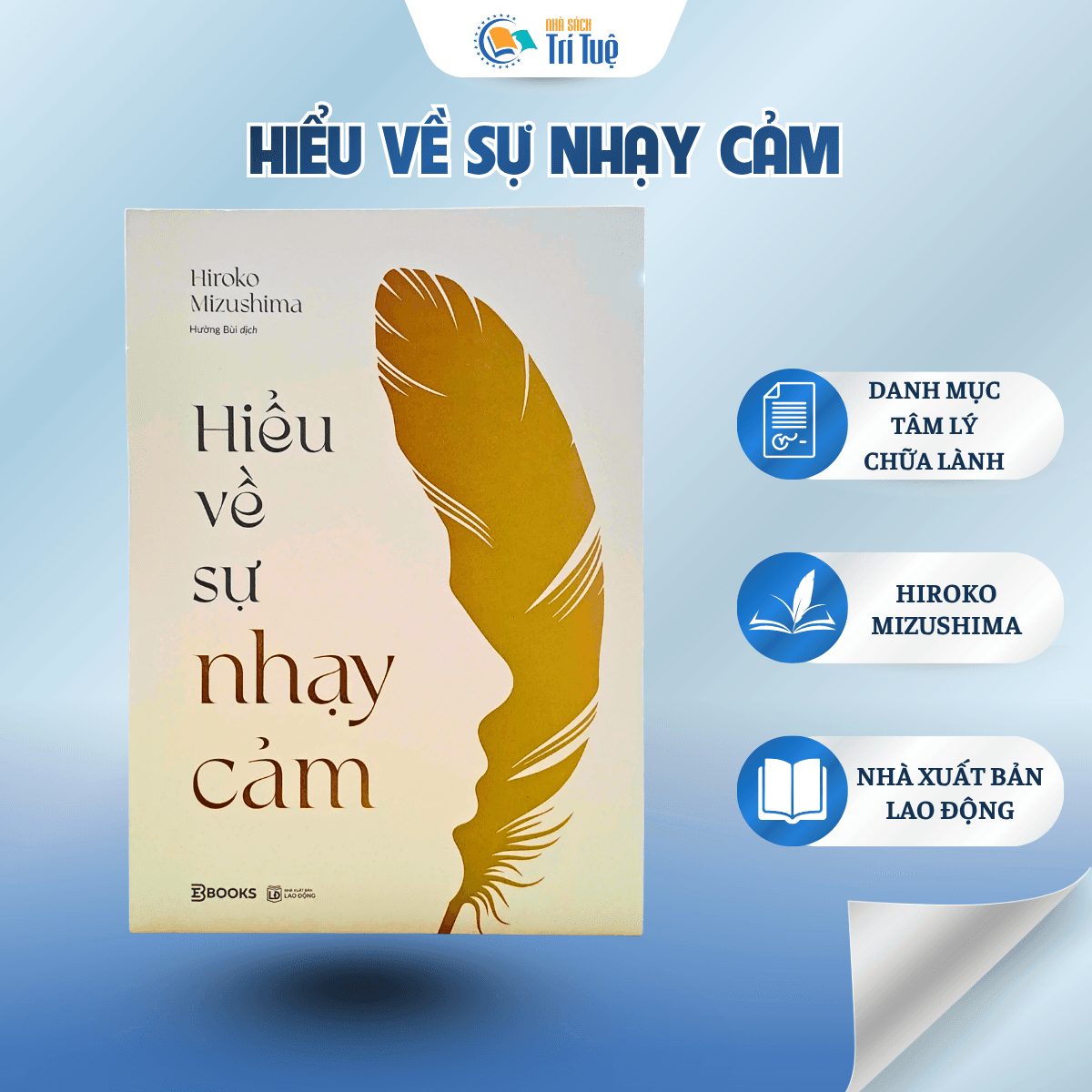 Hiểu Về Sự Nhạy Cảm