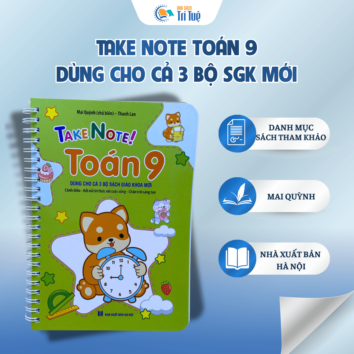 Take Note Toán 9 - Dùng Cho Cả 3 Bộ SGK Mới