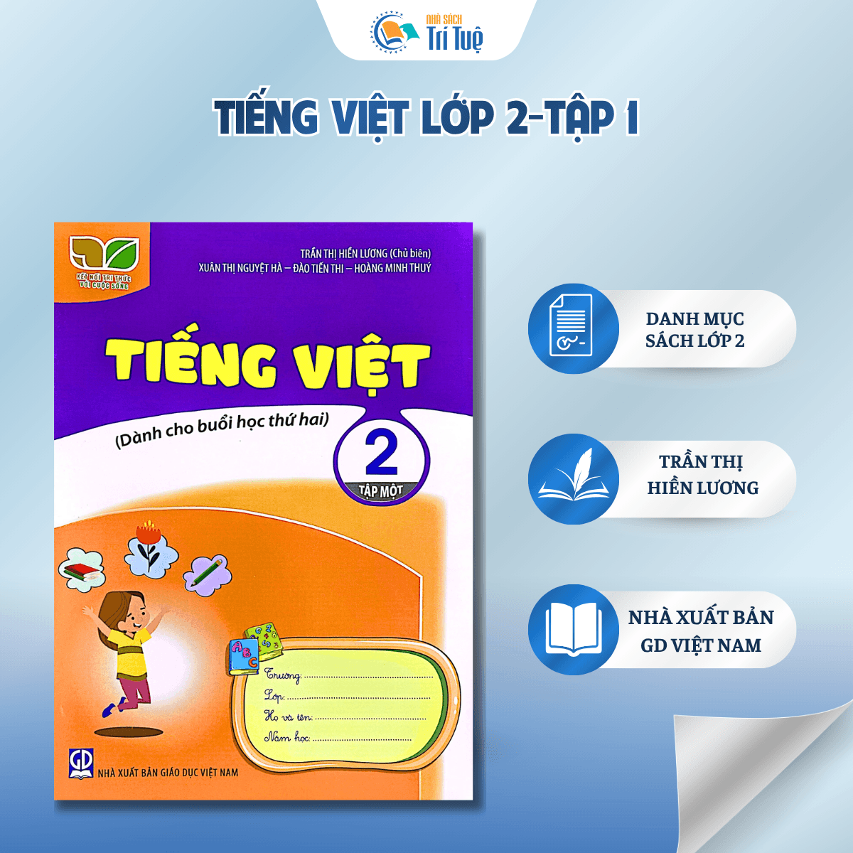 Tiếng Việt 2 tập 1- Dành cho buổi học thứ hai