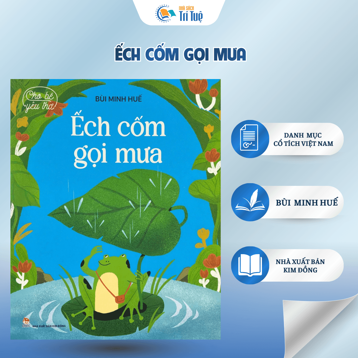 Ếch Cốm Gọi Mưa - Cho Bé Yêu Thơ