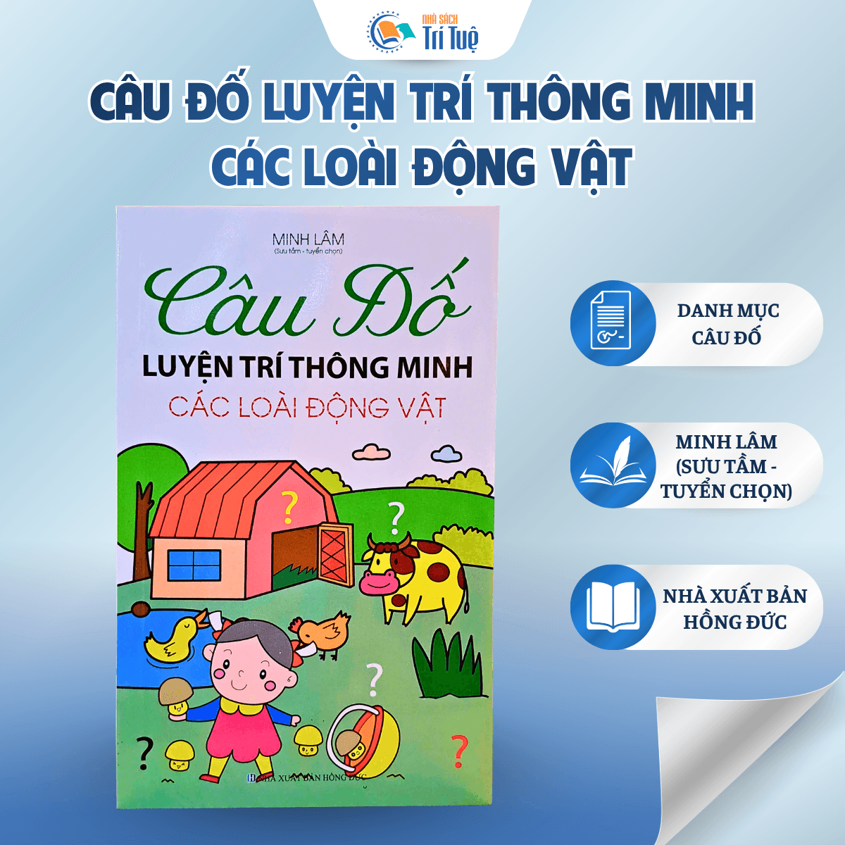 Câu Đố Luyện Trí Thông Minh. Các Loài Động Vật