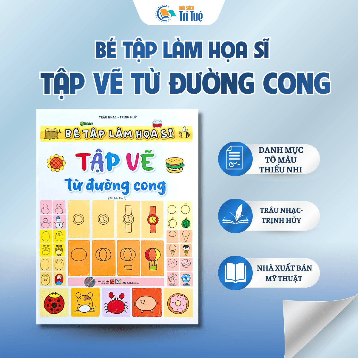 Bé tập làm họa sĩ - Tập vẽ từ đường cong