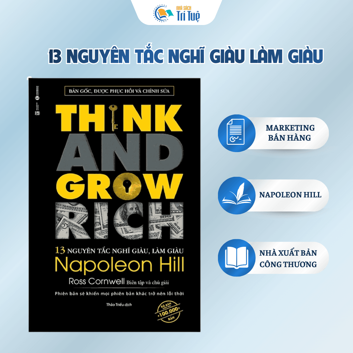 13 Nguyên Tắc Nghĩ Giàu Làm Giàu - Think And Grow Rich