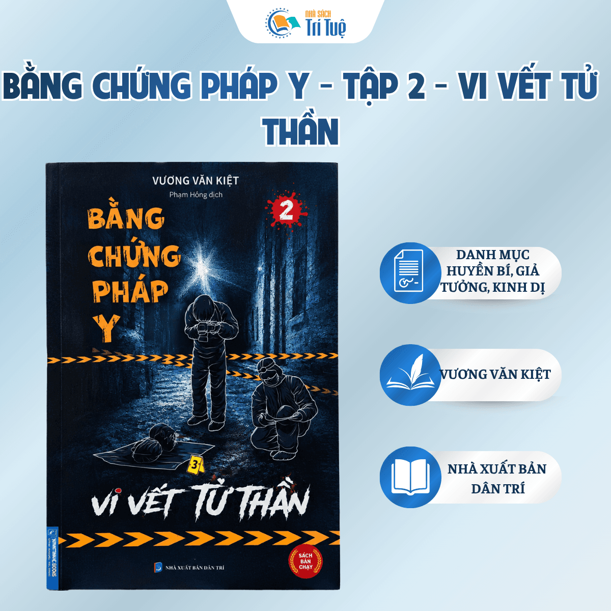 Bằng Chứng Pháp Y - Tập 2 - Vi Vết Tử Thần