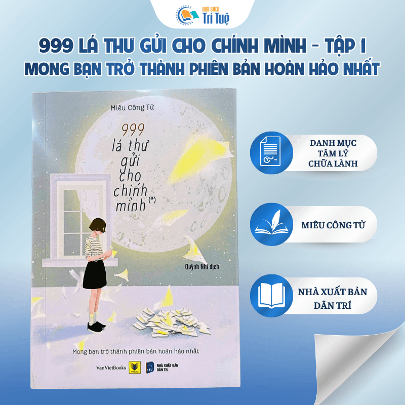 999 Lá Thư Gửi Cho Chính Mình - Tập 1
