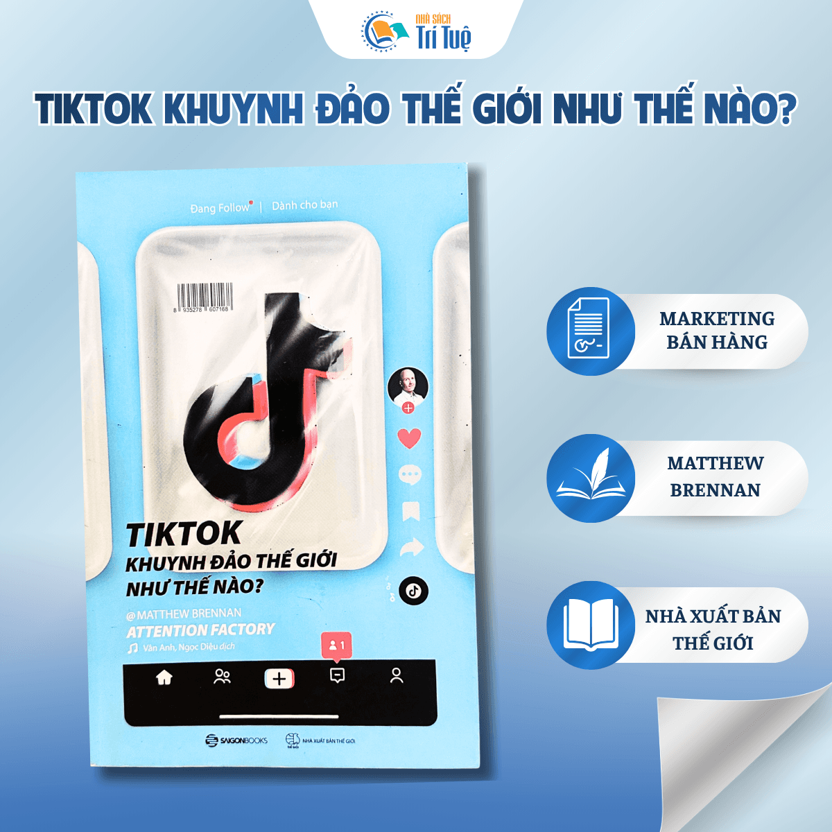 TikTok Khuynh Đảo Thế Giới Như Thế Nào?