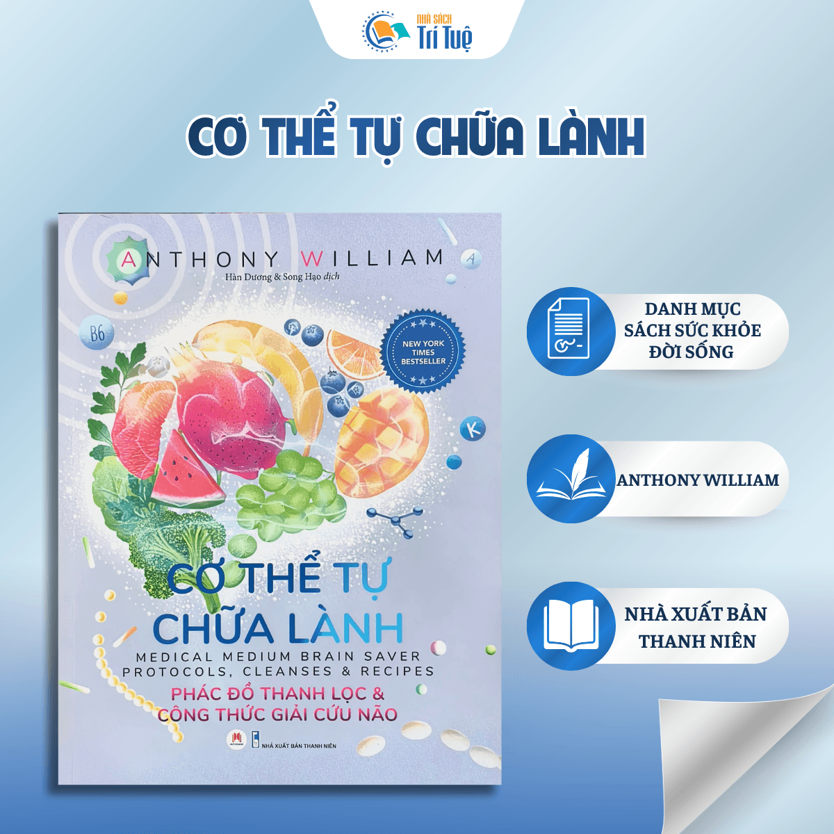 Phác đồ thanh lọc và công thức giải cứu não - Cơ thể tự chữa lành