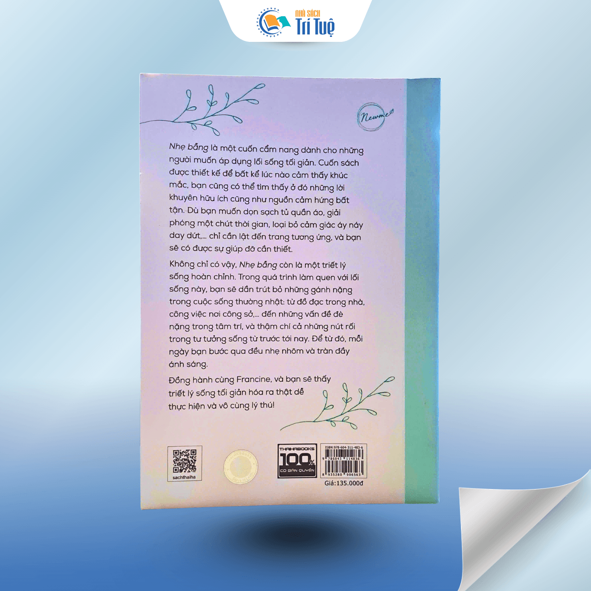 Nhẹ Bẫng - Sống Nhẹ Nhàng, Lòng Nhẹ Tênh, Đời Nhẹ Bẫng