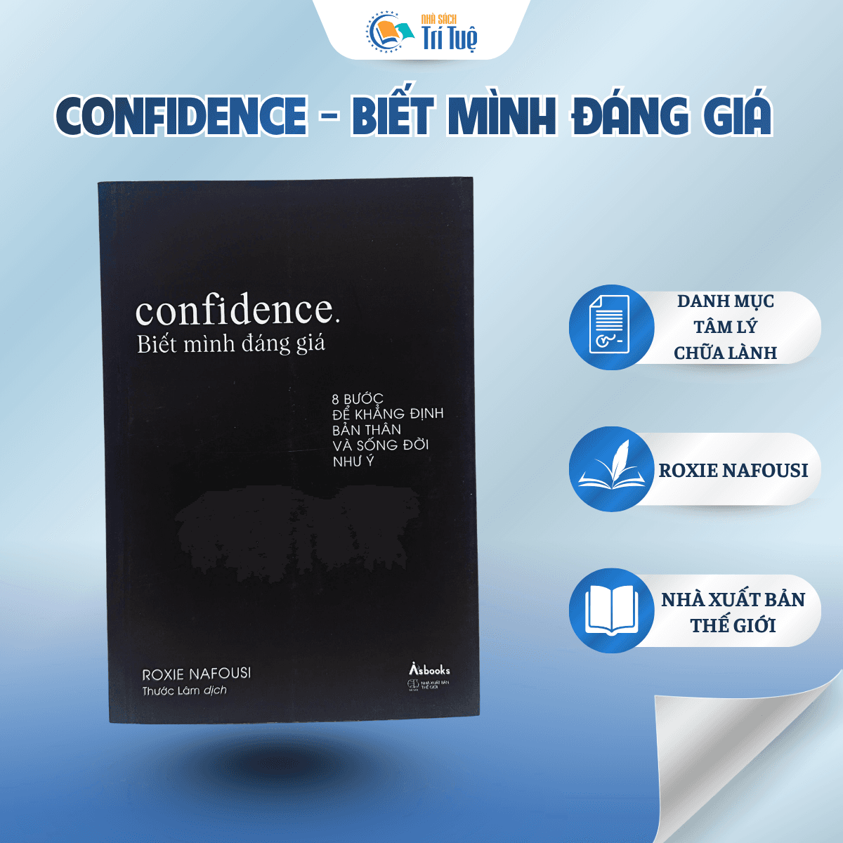 Confidence - Biết Mình Đáng Giá