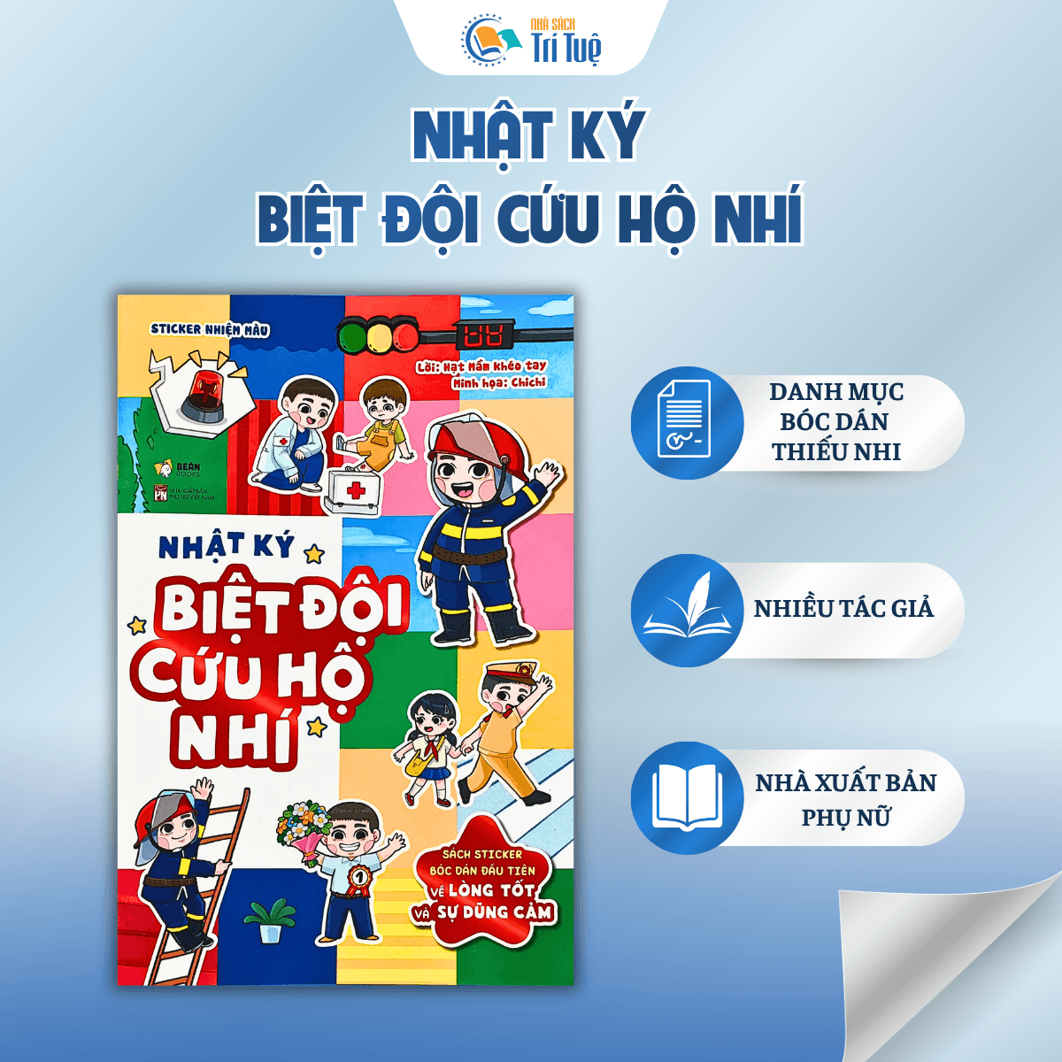 Nhật ký biệt đội cứu hộ nhí