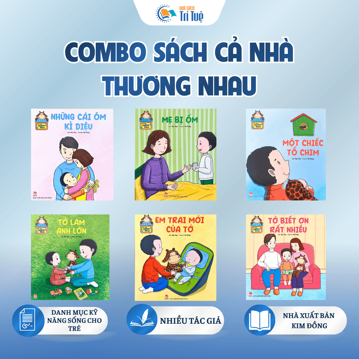 Combo Sách cả nhà thương nhau ( 6 cuốn )